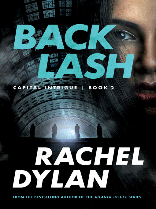 Title details for Backlash by Rachel Dylan - Available